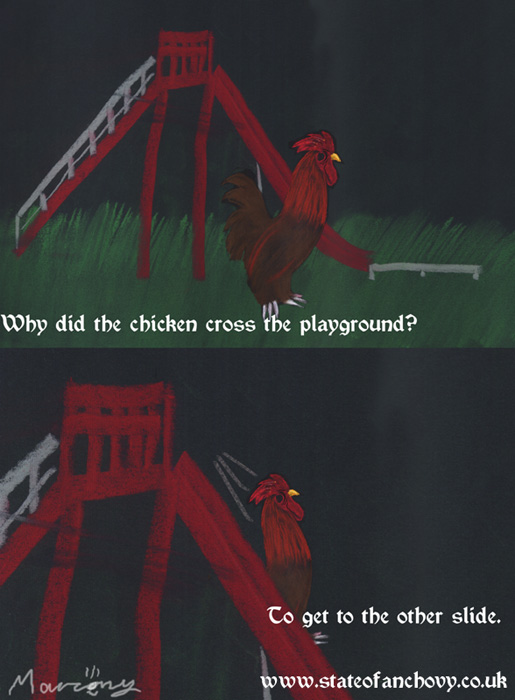 Why did the chicken cross the playground